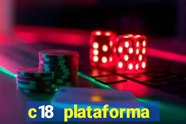 c18 plataforma login entrar